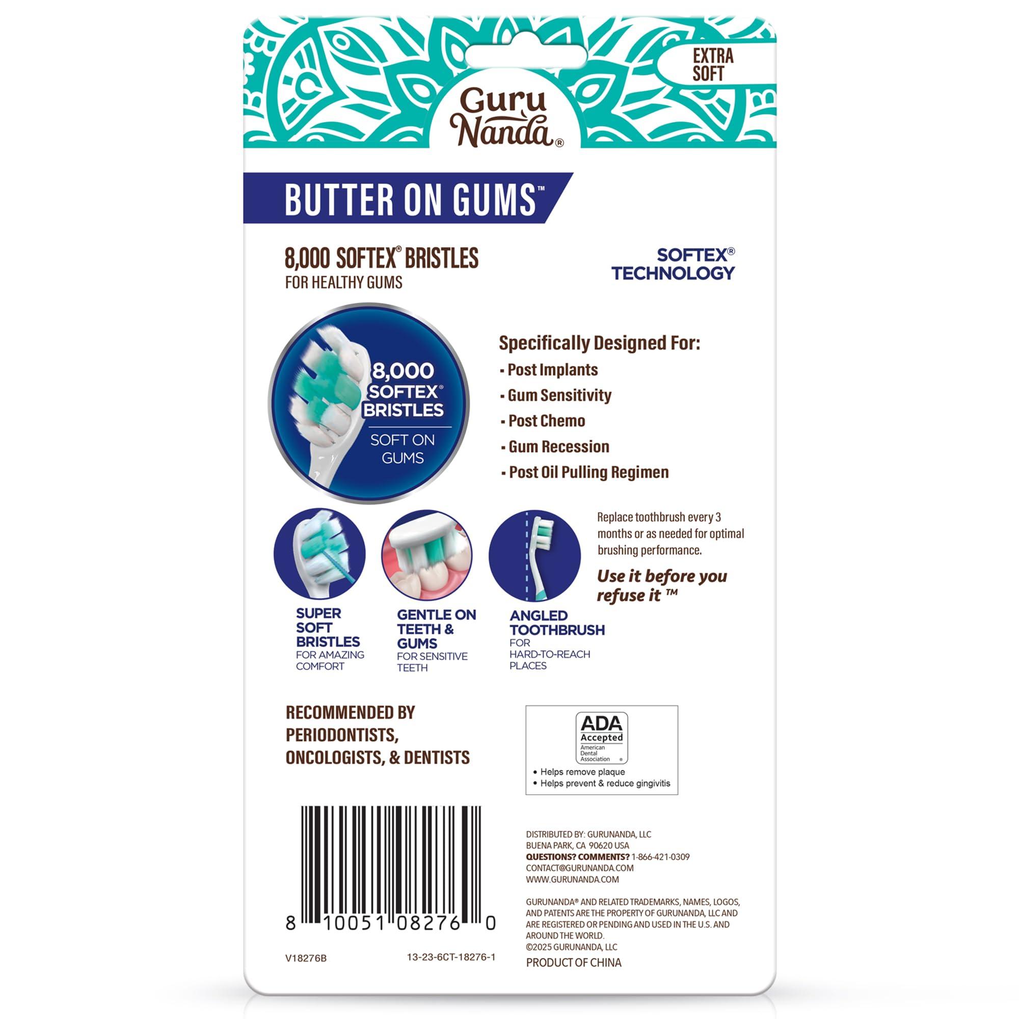 GuruNanda Butter On Gums Toothbrush, ADA Accepted, With 8000+ Ultra Soft Softex Bristles for Sensitive & Receding Gums, Perfect for Whiter Teeth, 6 Ct - Image 8